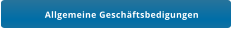 Allgemeine Geschäftsbedigungen